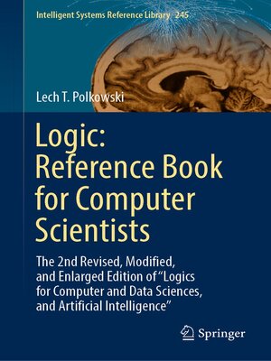 cover image of Logic: Reference Book for Computer Scientists